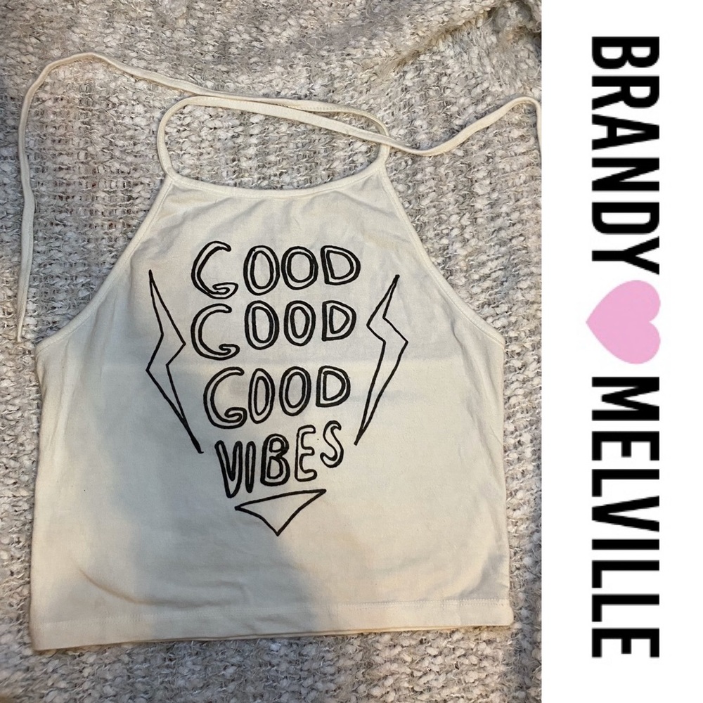 Brandy Melville “Good Good Good Vibes” Halter